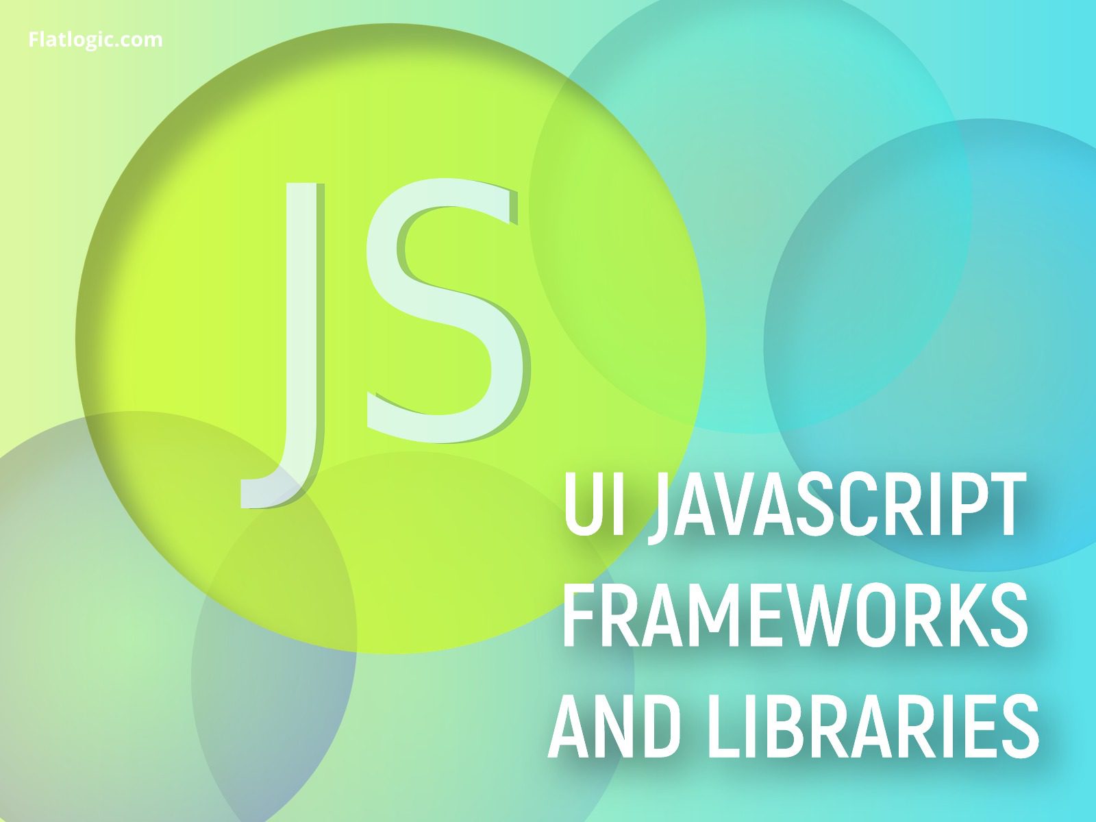 JavaScript UI Frameworks and Libraries for Web Development