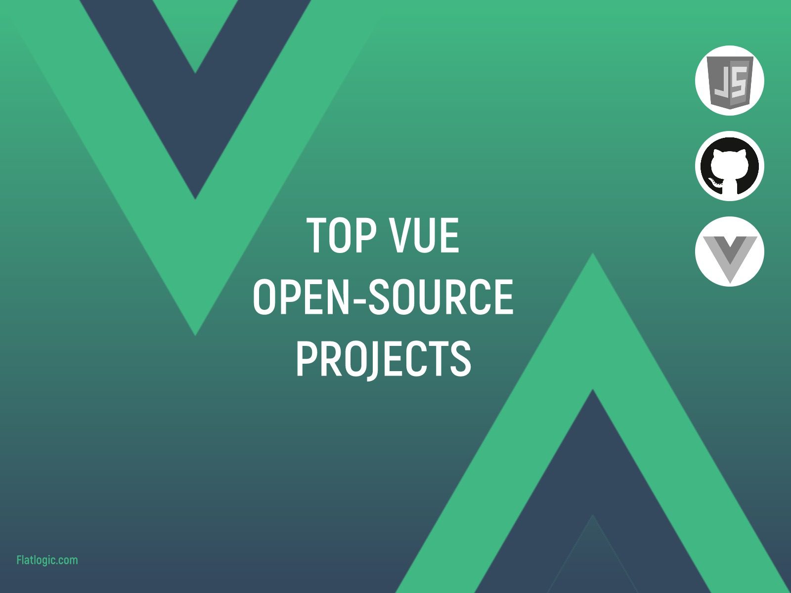 New and Noteworthy Vue.js Open Source Projects. Part 1