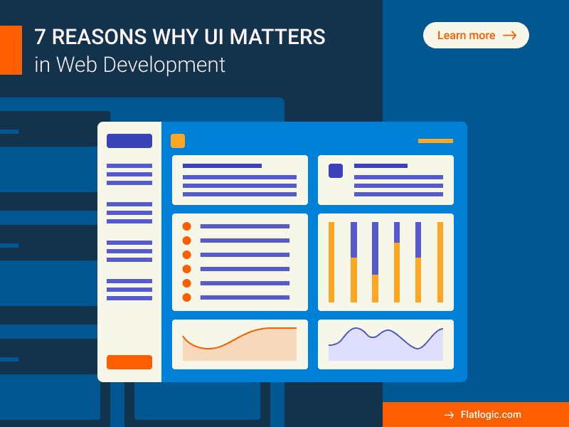 7 Reasons Why UI Matters In Web Development