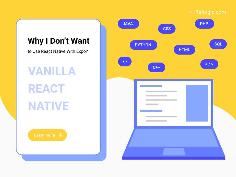 Why I Don’t Want to Use React Native With Expo