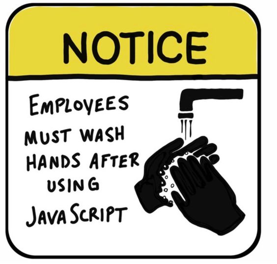 wash hands after JavaScript | javascript meme