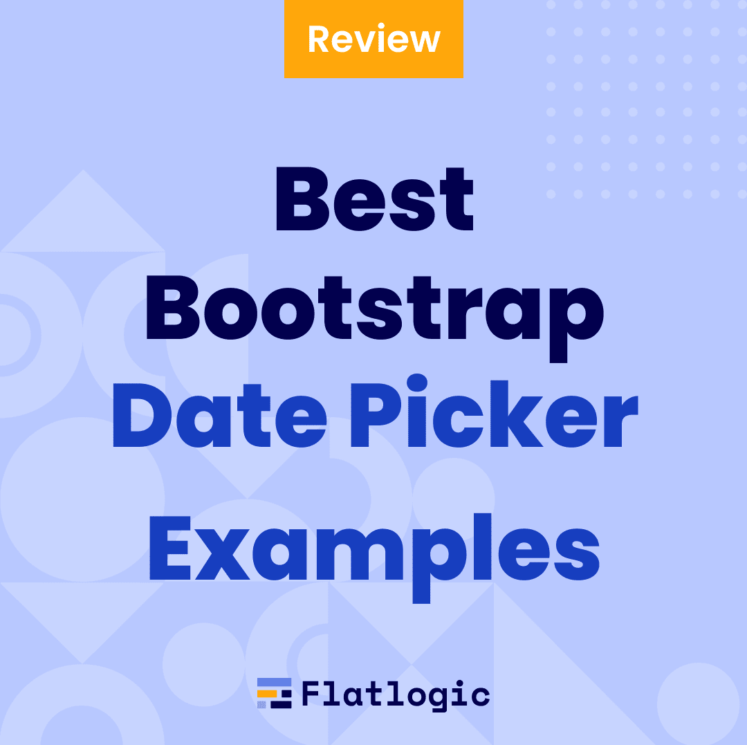 Best 13+ Date Picker Examples for Bootstrap
