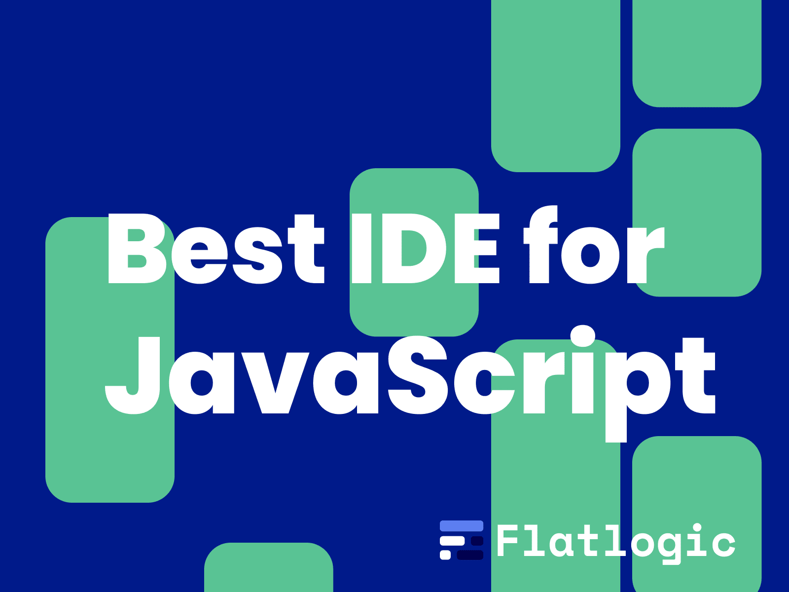 Best IDE for JavaScript