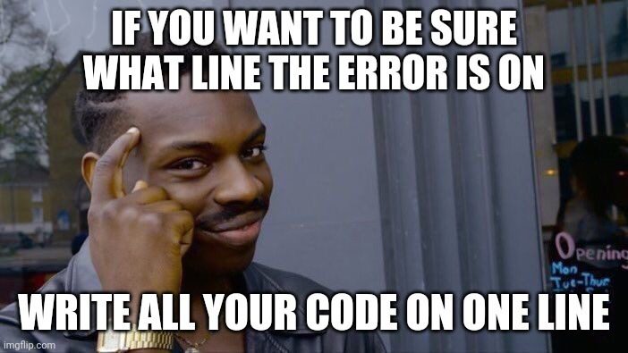 write all your code on one line joke