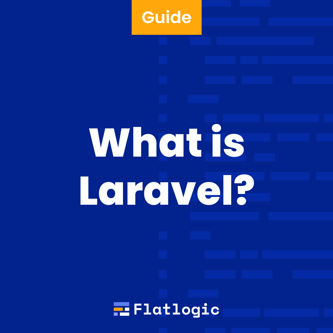 What is Laravel?
