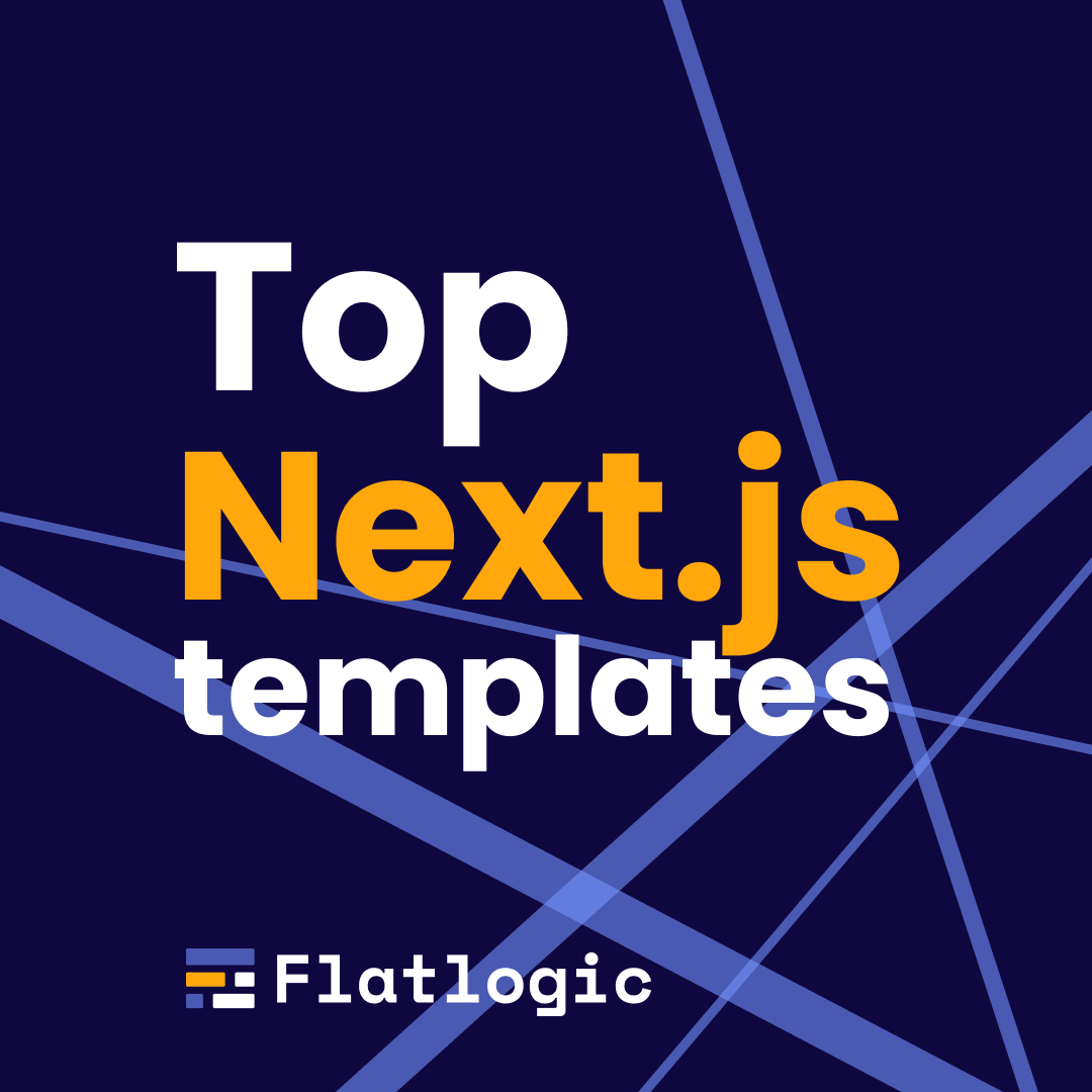 What is Next.js? Top 7+ Next.js Templates