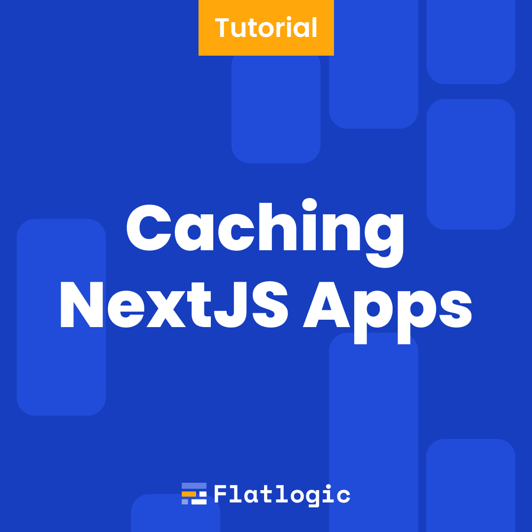 Caching NextJS Apps with Serverless Redis using Upstash