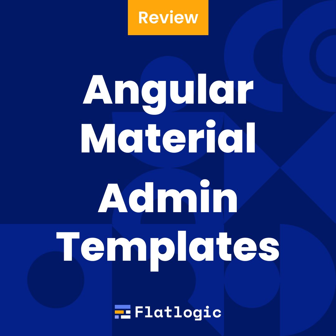Top 10 Angular Material Admin Dashboard Templates