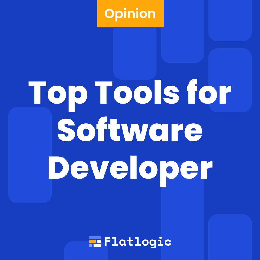 Top Tools every Software Developer should know in 2023