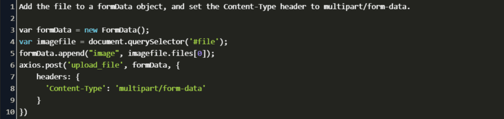 Axios Multipart Form Data- Sending File Through A Form With Javascript -  Flatlogic Blog