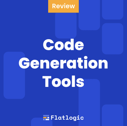 10+ Best code generation tools [Solutions Guide]