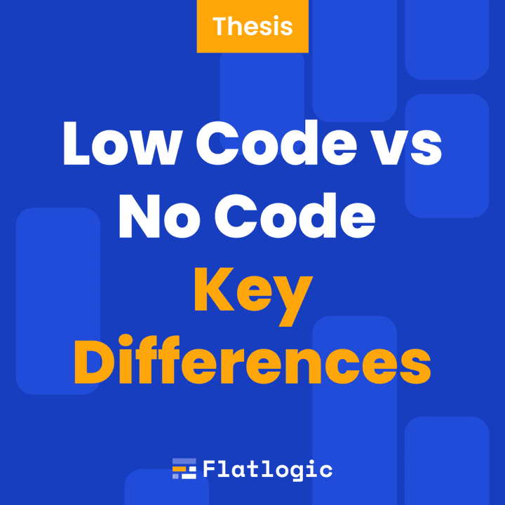 Low Code vs No Code: Key Differences