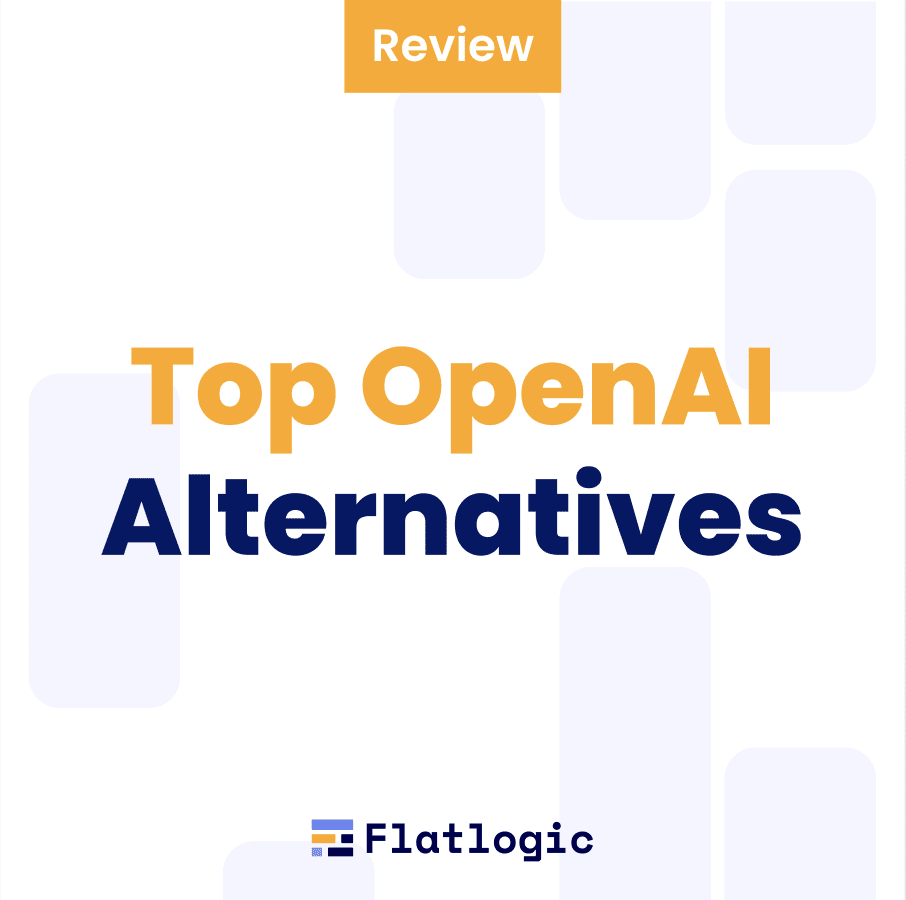 Top 10+ OpenAI Alternatives