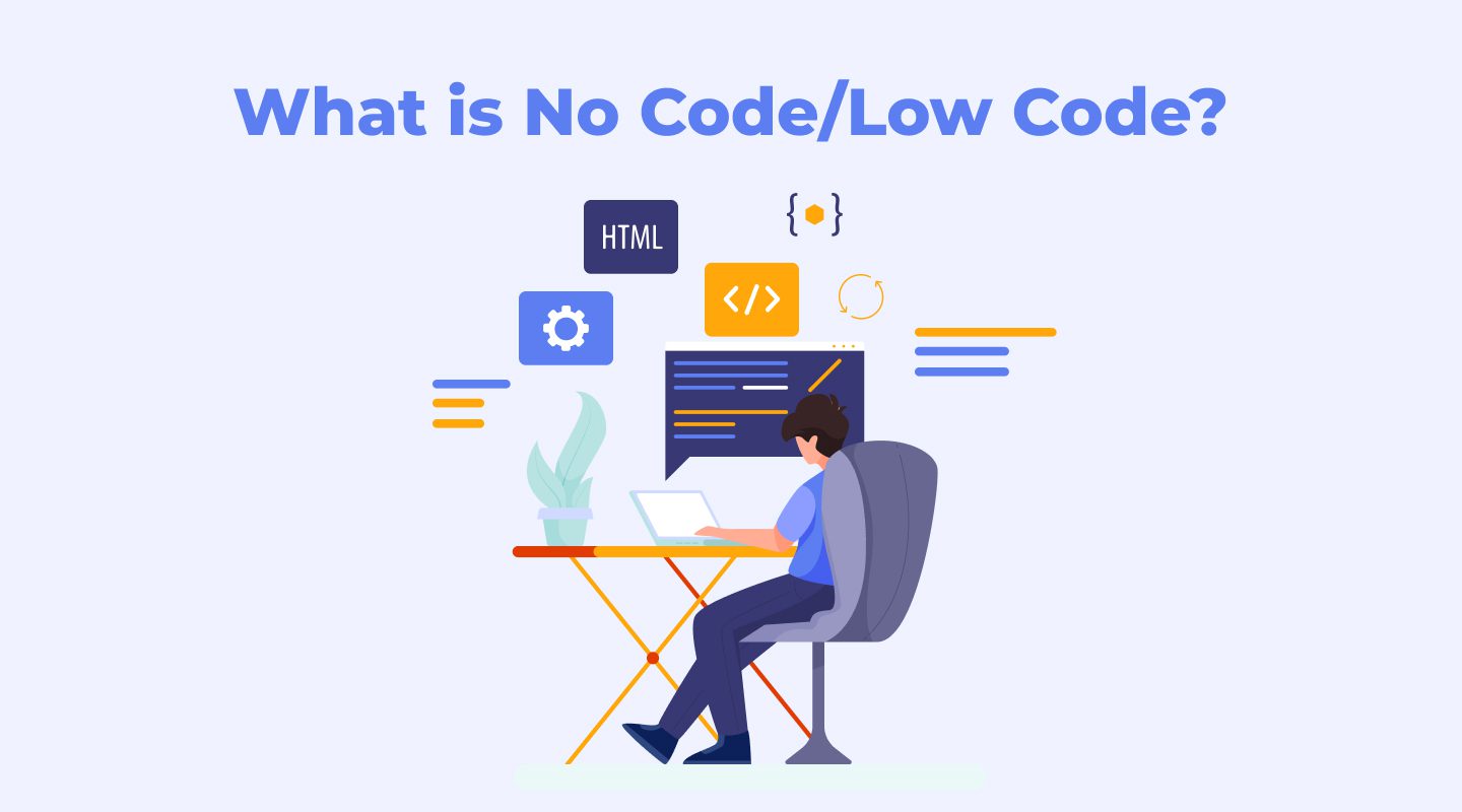 No Code/Low Code Vs. Traditional Development - Flatlogic Blog