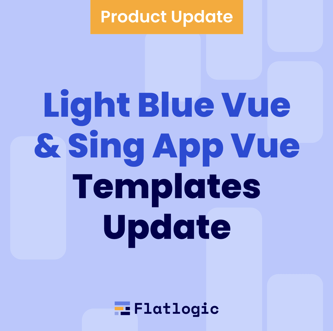 Light Blue Vue & Sing App Vue Templates Update