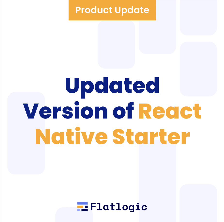 Updated Version of React Native Starter