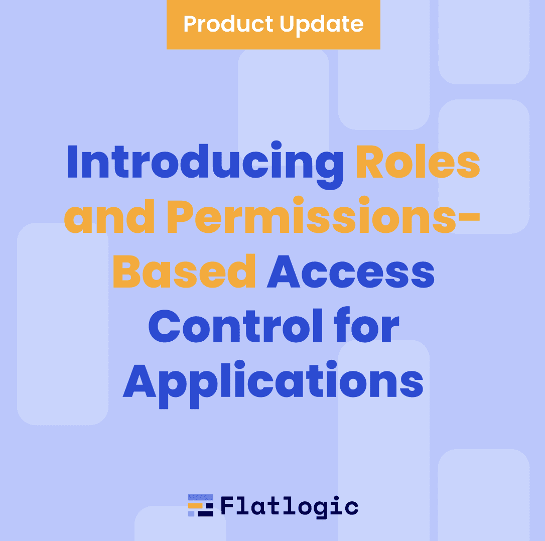 Introducing Roles and Permissions-Based Access Control for Applications