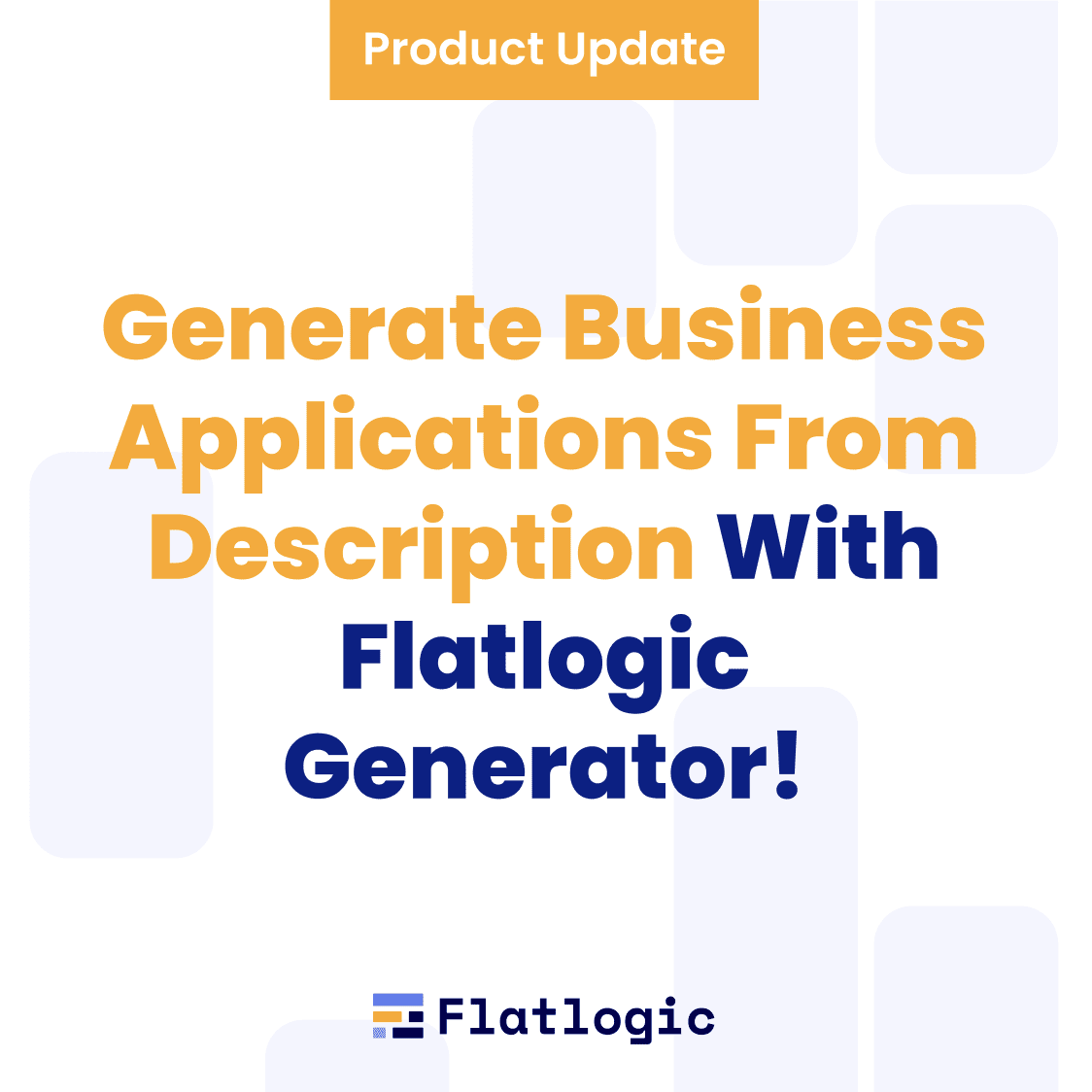 Generate Business Applications From Description With Flatlogic Generator!