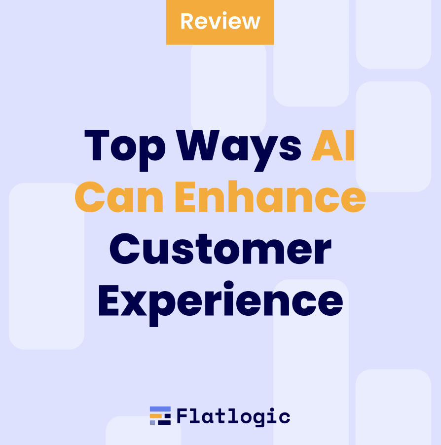 Top Ways AI Can Enhance Customer Experience