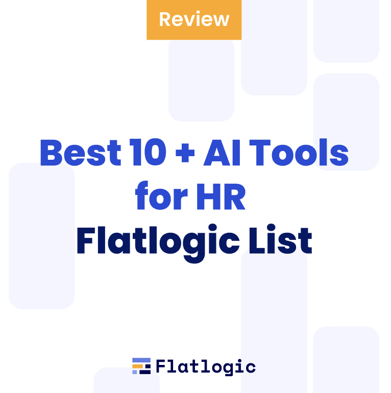 Best 10 + AI Tools for HR – Flatlogic List