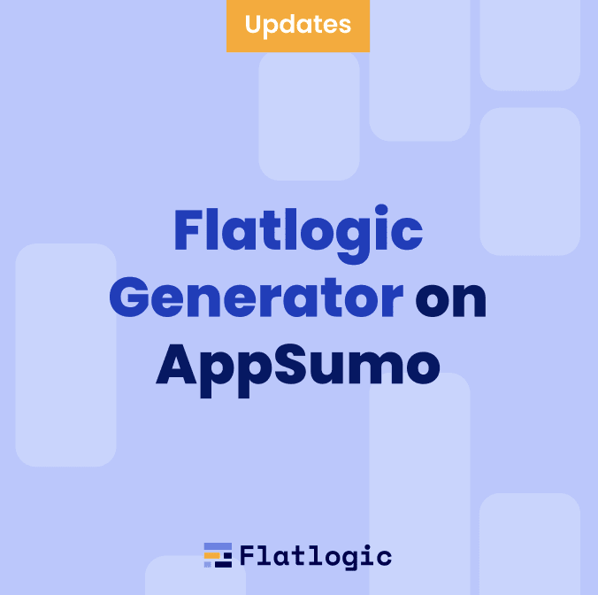 Flatlogic Generator on AppSumo Now!